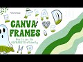 Canva frames for alphabets  step by step tutorial  doodle fillable letters