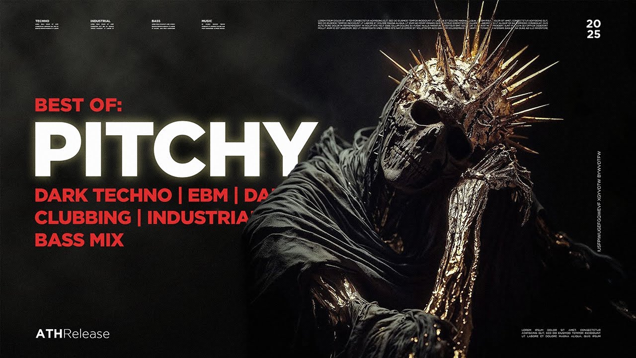 Dark Techno / EBM / Dark Clubbing / Industrial Bass Mix | Best of: Pitchy Dark Techno / EBM / Dark Clubbing / Industrial Bass Mix | Best of: Pitchy