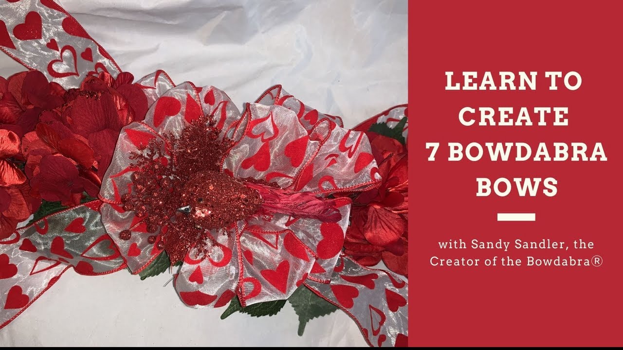 Learn to Create 7 Bowdabra Bows 