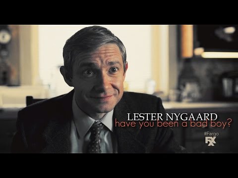 [Fargo] Lester Nygaard  Have you been a bad boy?