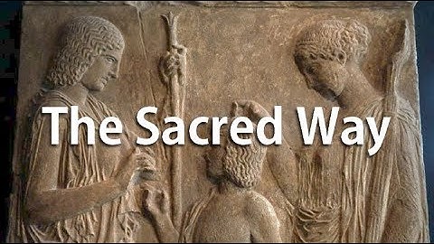 The Sacred Way ✼ Ιερά Οδός  (Documentary about Eleusis the Holy Land of Western World)