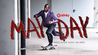 MAYDAY: Shredmaster Keith Skates Bulgaria - extended video by Stinky Socks