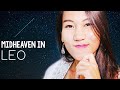 LEO MIDHEAVEN | 💪The Power to Empower🎡 | Midheaven in Leo