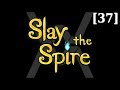 Прохождение Slay the Spire [37]