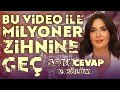 Bu  Video İle Milyoner Zihnine Geç! Soru Cevap 2. Bölüm | Ayşe Tolga