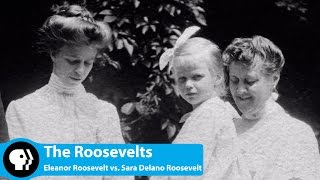 Eleanor Roosevelt vs  Sara Delano Roosevelt
