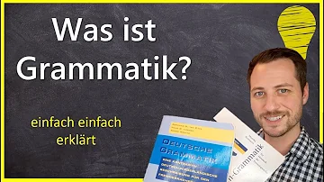 Was ist Grammatik Beispiel?