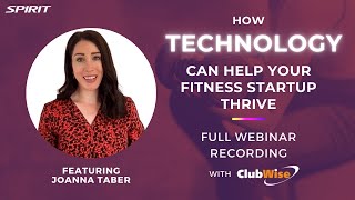 Use Technology to Help Your Fitness Startup Thrive [Full Webinar Recording] screenshot 4