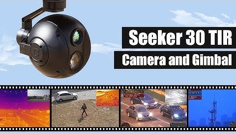FOXTECH SEEKER-30 TIR 30X Optical Zoom Camera with 3-axis Gimbal