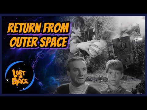 Penny Finds An Egg • Return From Outer Space • Lost in Space