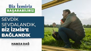 Sevdik Sevdalandık Biz İzmire Bağlandık