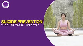 Suicide Prevention through Yogic Lifestyle