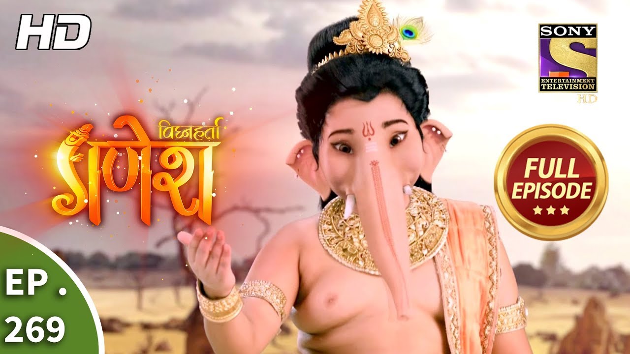 Vighnaharta Ganesh - Ep 269 - Full Episode - 31st August, 2018