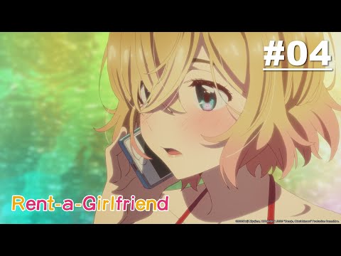 Rent-a-Girlfriend - Episode 04 [English Sub]