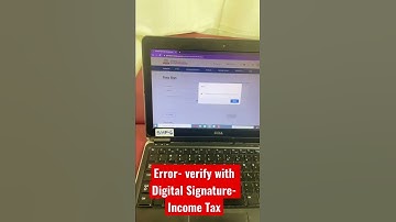 Error verify with Digital Signature (DSC) - Income Tax Return