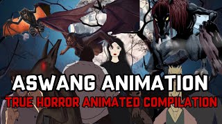 ASWANG ANIMATION | TRUE HORROR STORIES COMPILATION | PINOY NIGHTMARE