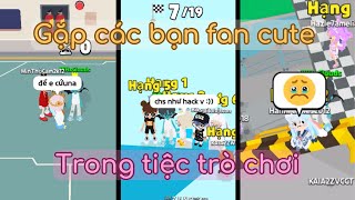 [Play Together] Clouds gặp các bạn fan chu che trong tiệc trò chơi và cái kết