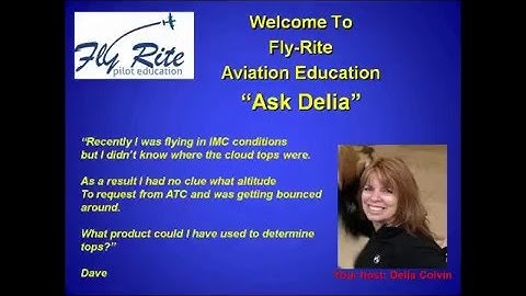 Fly-Rite Pilot Educations, "Ask Delia"
