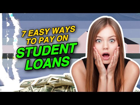 7 Easy Ways to Pay On Student Loans