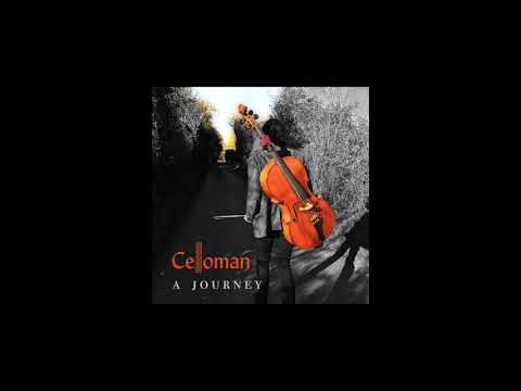 Celloman: A Journey