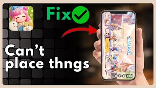 How to fix Can’t place things in heartopia (Quick - Easy)