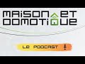 Le podcast domotique  n28 boite aux lettres connecte novlee fini les moustiques maj eedomus