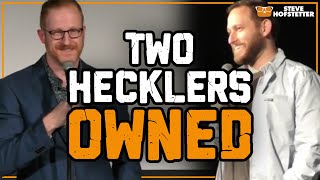 Comedian Destroys Two Hecklers - Steve Hofstetter