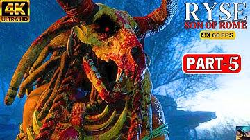 RYSE SON OF ROME PC Gameplay Walkthrough PART 5 [ 4K 60FPS PC ] - No Commentary ( FULL GAME )