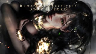 Dwayne Ford - Rumors of Apocalypse (Extended Version) Epic Evocative Female Vocals Music