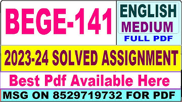 BEGE 141 solved assignment 2023-24 || bege 141 solved assignment 2024 || ignou bege141 2023-24
