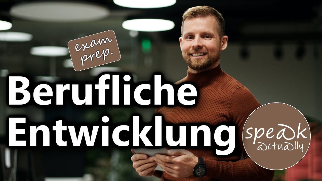 Berufliche Entwicklung (Prüfungsvorbereitung)