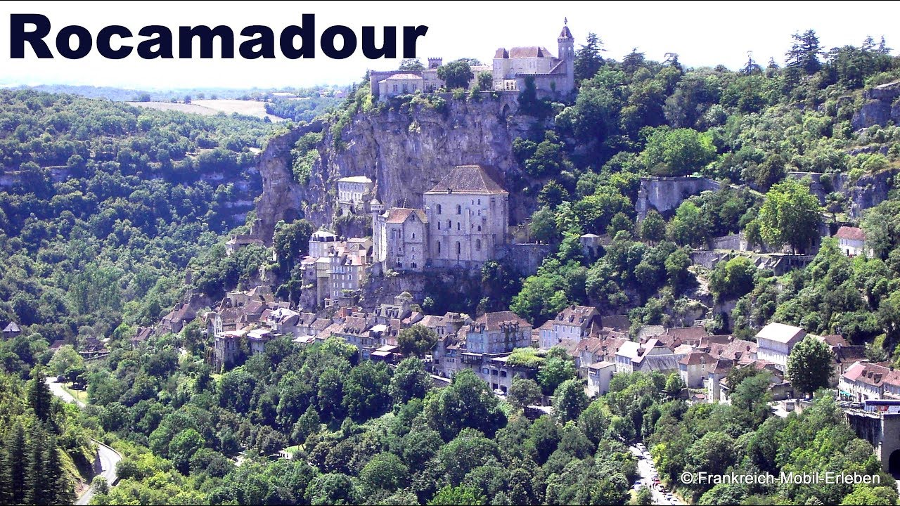 Rocamadour - YouTube
