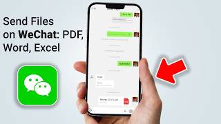 How to Send Files on WeChat: PDF, Word, Excel & Zip Documents! screenshot 2