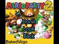 Don't Look Back Mario Party 2 Music Extended