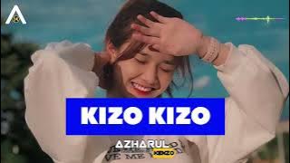 LAGU JOGET KIZO KIZO TERBARU REMIXER AZHARUL KENZO