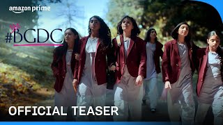 #BGDC - Official Teaser | New Series Releases On March 14 | Prime Video India