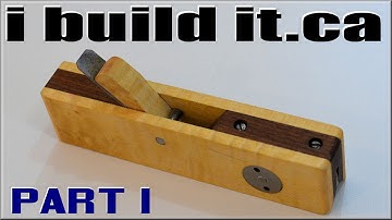 Making A Wooden Chamfer Plane, Part 1 of 2