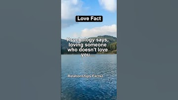 Thumbnail of Loving someone who doesn't love you...😰 #shorts #psychologyfacts