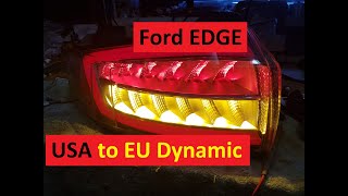 Ford EDGE USA to EU yellow dynamic tail бегущие (динамические) желтые повороты