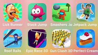 Lick Runner, Stack Jump, Smashers.io, Jetpack Jump, Roof Rails, Epic Race 3D, Gun Clash 3D screenshot 2