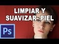 Limpiar y suavizar piel con photoshop - Tutorial Photoshop en Español por @prismatutorial (HD)