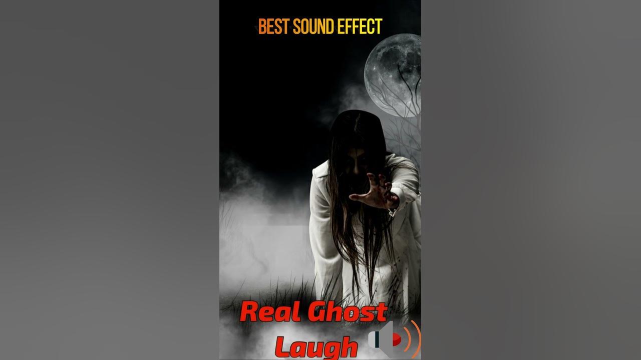 Real Ghost Laugh Sound Effect #shorts