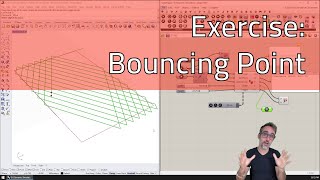E.6a How to Simulate a Bouncing Point - Advanced Development in Grasshopper