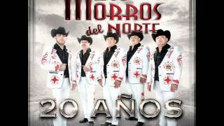 El Corrido De Prieto - Los Morros Del Norte 2014