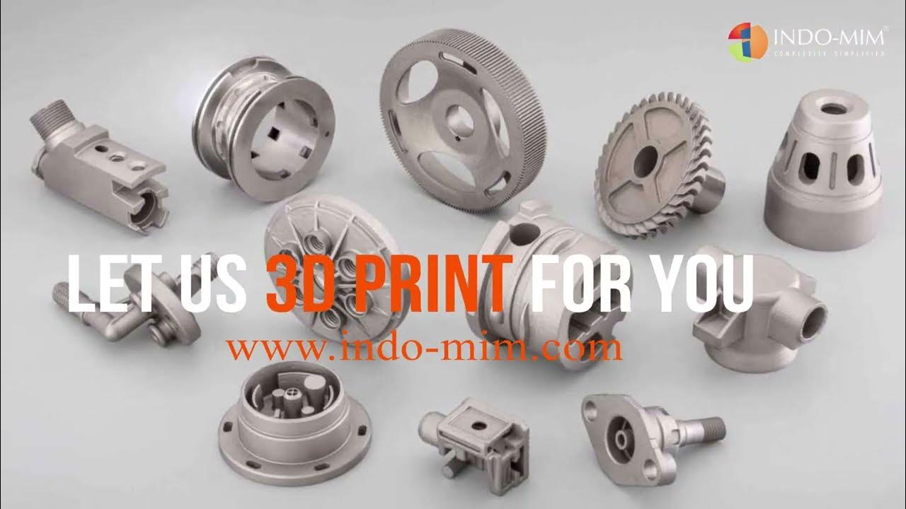 Additive Manufacturing Binder Jetting 3D Printing INDOMIM YouTube