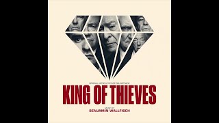 Benjamin Wallfisch - Diamond Education - King Of Thieves Original Motion Picture Soundtrack