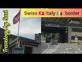 What happened at italy swiss border  st moritz switzerland  travelogy by sasi travel with me