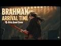 【Girls Band Cover】ARRIVAL TIME/BRAHMAN【歌詞入り】