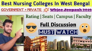 Best Nursing colleges in West Bengal|Govt.+ private colleges for Nursing|Rating|jenpauh seats|Campus