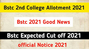 Bstc college 2nd allot|bstc 2nd list cut off 2021